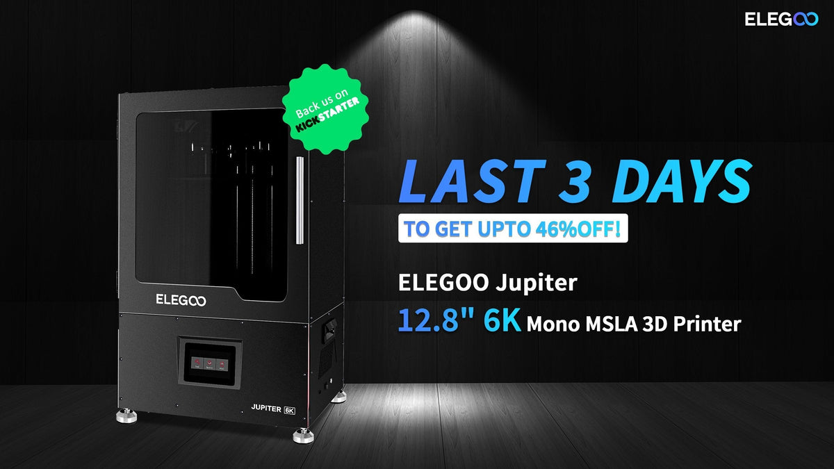 3 DAYS left！！！ELEGOO Jupiter 46% OFF discount available until Oct 11th