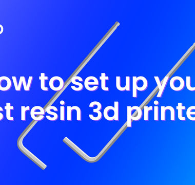 Get Started in Resin Printing